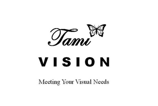 TAMI VISION MEETING YOUR VISUAL NEEDS logo