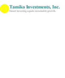 TAMIKO INVESTMENTS, INC. SMART INVESTING EQUALS SUSTAINABLE GROWTH. logo