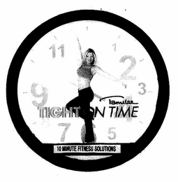 TAMILEE TIGHT ON TIME 10 MINUTE FITNESS SOLUTIONS logo