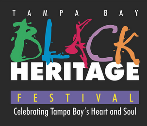 TAMPA BAY BLACK HERITAGE FESTIVAL CELEBRATING TAMPA BAY'S HEART AND SOUL logo