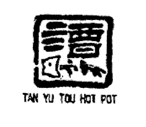 TAN YU TOU HOT POT logo