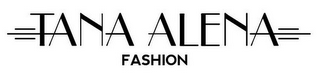 TANA ALENA FASHION logo