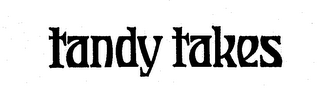 TANDY TAKES logo