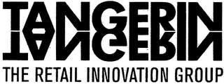 TANGERIN THE RETAIL INNOVATION GROUP logo