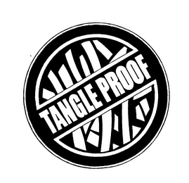 TANGLE PROOF