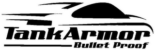 TANK ARMOR BULLET PROOF logo