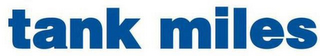 TANK MILES logo