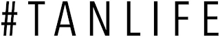 #TANLIFE logo