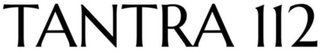 TANTRA 112 logo