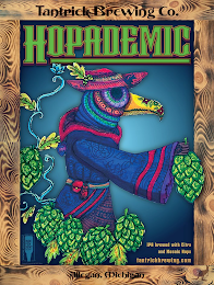 TANTRICK BREWING CO. HOPADEMIC INDE PEN DENT CRAFT BREWERS ASSOCIATION CERTIFIED ORIGINAL IPA BREWED WITH CITRA AND MOSAIC HOPS TRANTRICKBREWING.COM ALLEGAN MICHIGAN logo