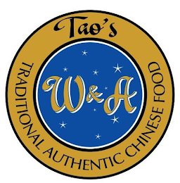 TAO'S W&A TRADITIONAL AUTHENTIC CHINESE FOOD logo