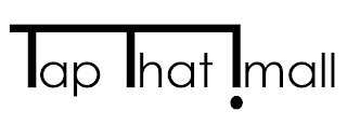 TAP THAT! MALL logo