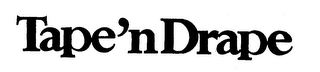 TAPE'N DRAPE (STYLIZED) logo