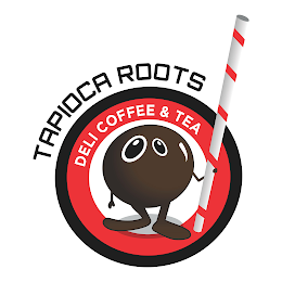 TAPIOCA ROOTS DELI COFFEE & TEA logo