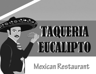 TAQUERIA EUCALIPTO MEXICAN RESTAURANT logo
