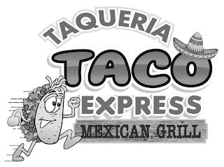 TAQUERIA TACO EXPRESS MEXICAN GRILL logo