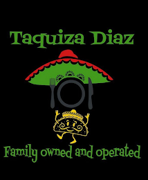 TAQUIZA DIAZ FAMILY OWNED AND OPERATED logo