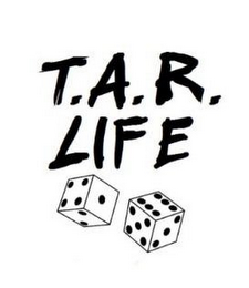 T.A.R. LIFE