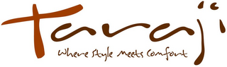TARAJI WHERE STYLE MEETS COMFORT logo