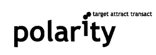 TARGET ATTRACT TRANSACT POLARITY logo