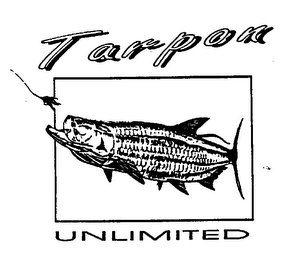 TARPON UNLIMITED