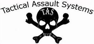 TAS TACTICAL ASSAULT SYSTEMS EST. 2001 logo