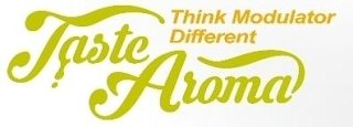 TASTE AROMA THINK MODULATOR DIFFERENT logo