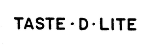 TASTE-D-LITE