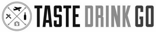 TASTE DRINK GO logo