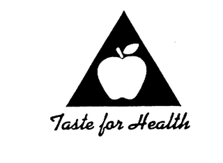 TASTE FOR HEALTH