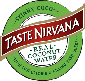 TASTE NIRVANA - REAL - COCONUT WATER · · · SKINNY COCO · · · WITH LOW CALORIE & FILLING BASIL SEEDS · · · logo
