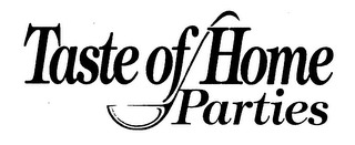 TASTE OF HOME PARTIES logo