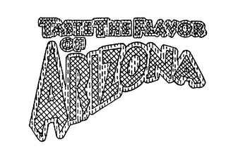 TASTE THE FLAVOR OF ARIZONA logo