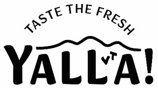 TASTE THE FRESH YALLA! VT logo