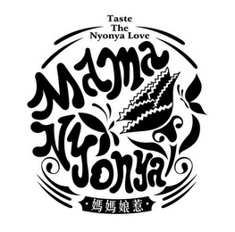 TASTE THE NYONYA LOVE MAMA NYONYA logo