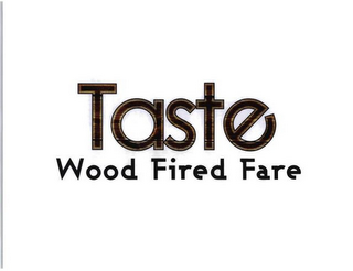 TASTE WOOD FIRED FARE logo
