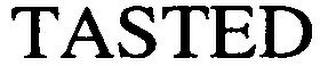 TASTED logo