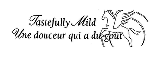 TASTEFULLY MILD UNE DOUCEUR QUI A DU GOUT logo