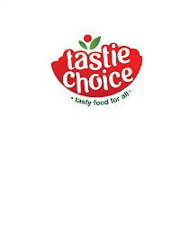 TASTIE CHOICE TASTY FOOD FOR ALL logo