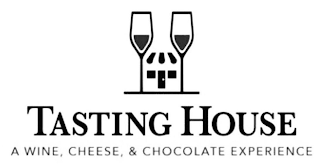 TASTING HOUSE A WINE, CHEESE, & CHOCOLATE EXPERIENCE logo