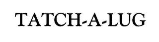 TATCH-A-LUG logo