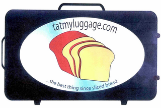 TATMYLUGGAGE.COM, ...THE BEST THING SINCE SLICED BREAD logo