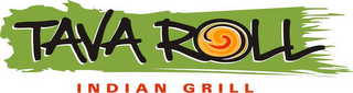 TAVA ROLL INDIAN GRILL logo