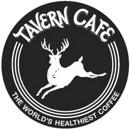 TAVERN CAFE THE WORLD'S HEALTHIEST COFFEE logo