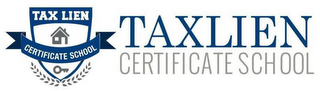 TAX LIEN CERTIFICATE SCHOOL TAXLIEN CERTFICATE SCHOOL logo