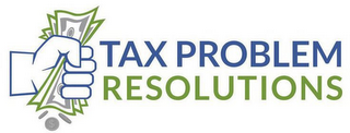 TAX PROBLEM RESOLUTIONS logo