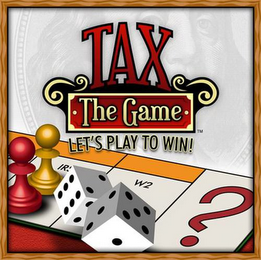 TAX · THE GAME · LET'S PLAY TO WIN! logo
