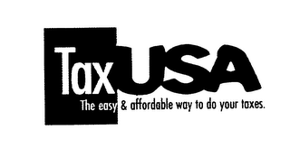 TAX USA THE EASY & AFFORDABLE WAY TO DO YOUR TAXES. logo