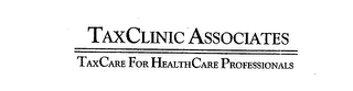 TAXCLINIC ASSOCIATES TAXCARE FOR HEALTHCARE PROFESSIONALS logo