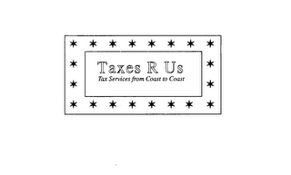TAXES R US TAX SERVICES FROM COAST TO COAST logo